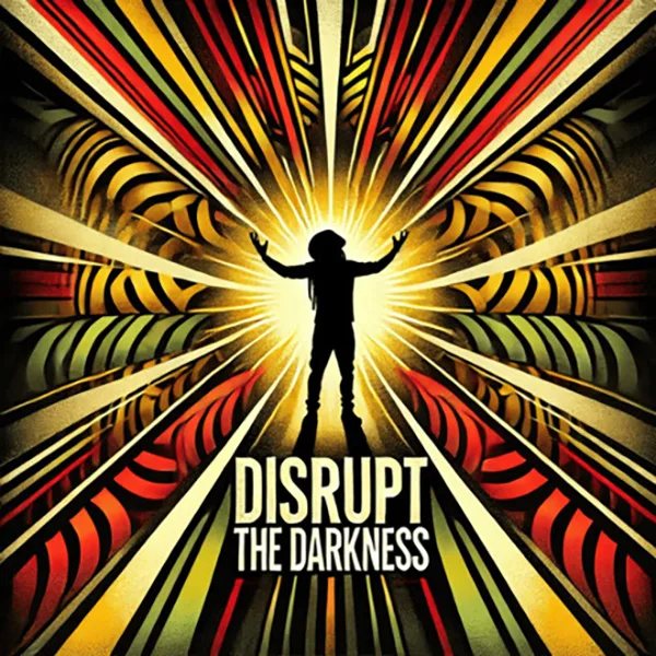 Disrupt the Darkness cover art